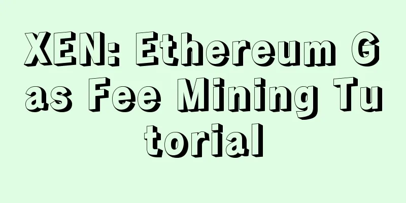 XEN: Ethereum Gas Fee Mining Tutorial
