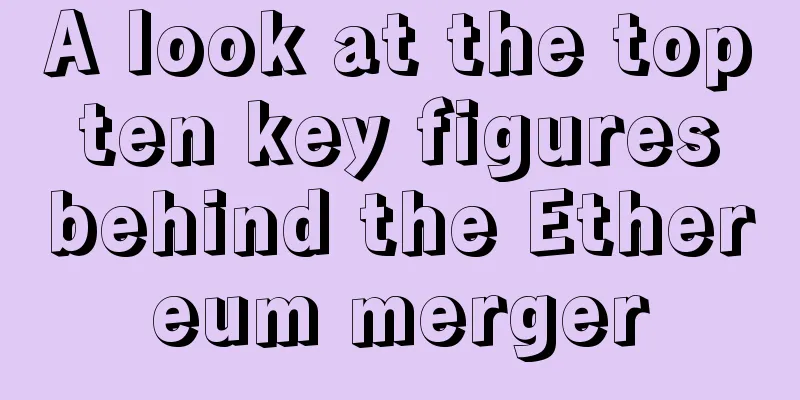 A look at the top ten key figures behind the Ethereum merger