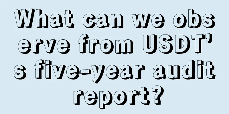 What can we observe from USDT’s five-year audit report?