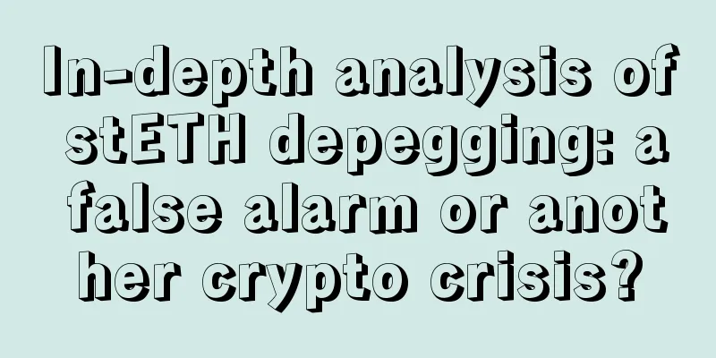 In-depth analysis of stETH depegging: a false alarm or another crypto crisis?
