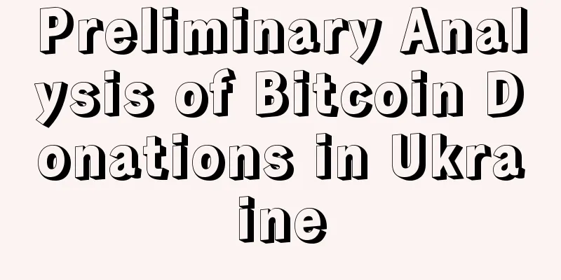 Preliminary Analysis of Bitcoin Donations in Ukraine