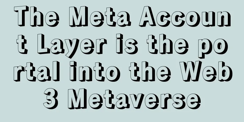 The Meta Account Layer is the portal into the Web3 Metaverse