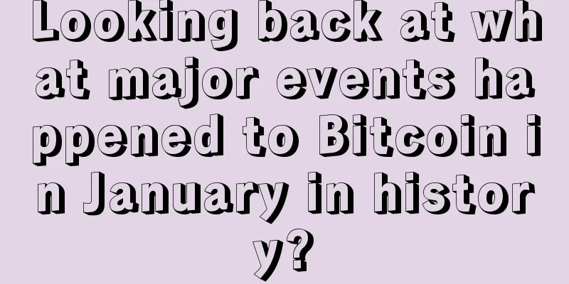 Looking back at what major events happened to Bitcoin in January in history?