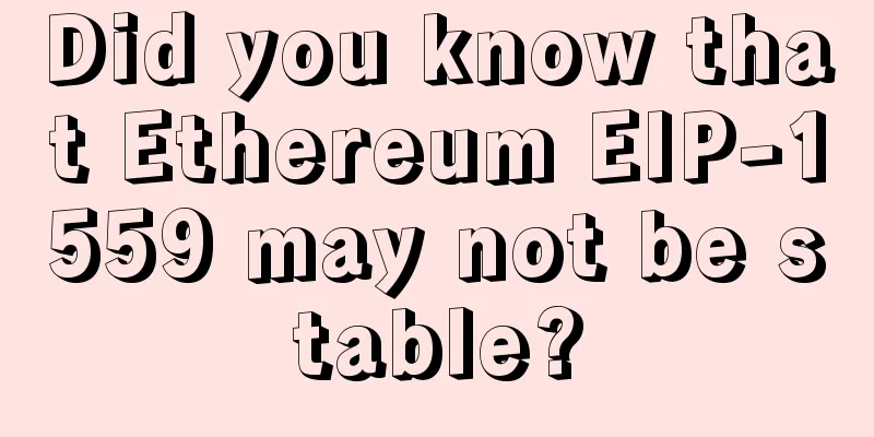 Did you know that Ethereum EIP-1559 may not be stable?