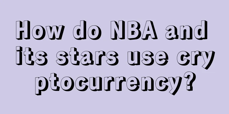How do NBA and its stars use cryptocurrency?