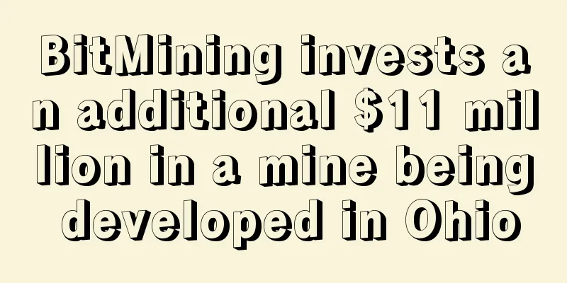 BitMining invests an additional $11 million in a mine being developed in Ohio