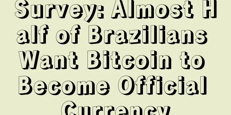 Survey: Almost Half of Brazilians Want Bitcoin to Become Official Currency