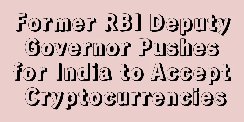 Former RBI Deputy Governor Pushes for India to Accept Cryptocurrencies