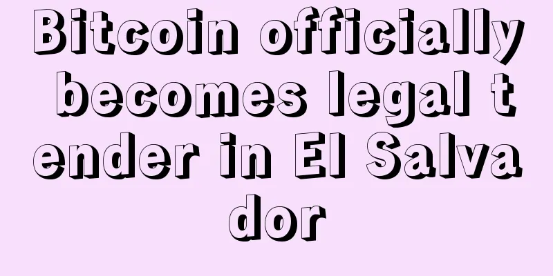 Bitcoin officially becomes legal tender in El Salvador