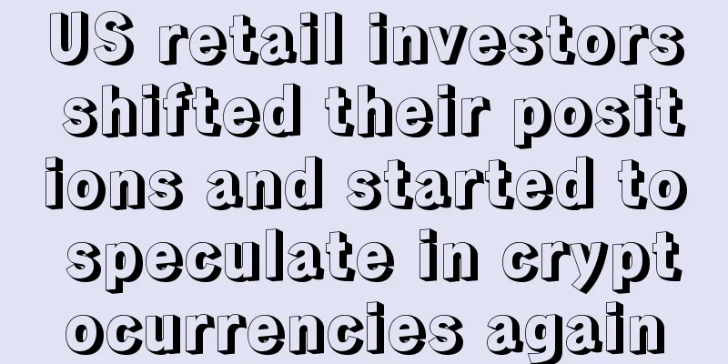 US retail investors shifted their positions and started to speculate in cryptocurrencies again