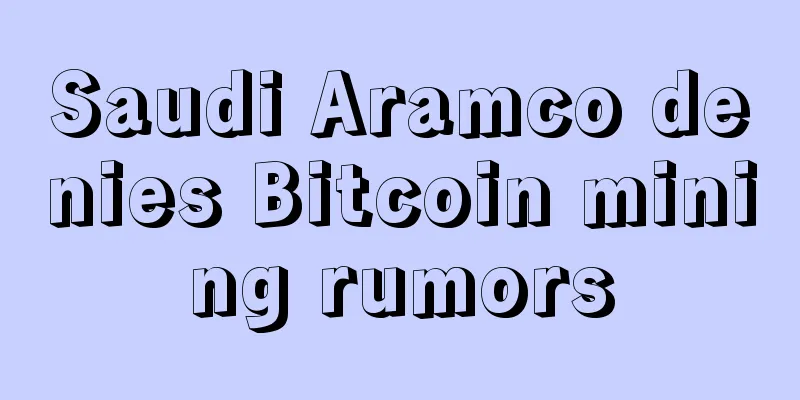 Saudi Aramco denies Bitcoin mining rumors