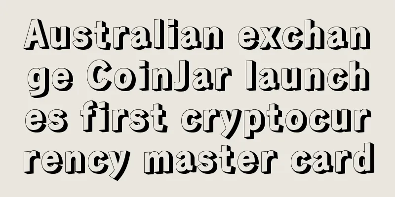 Australian exchange CoinJar launches first cryptocurrency master card