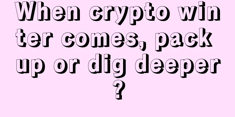 When crypto winter comes, pack up or dig deeper?