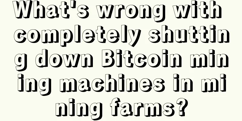 What's wrong with completely shutting down Bitcoin mining machines in mining farms?