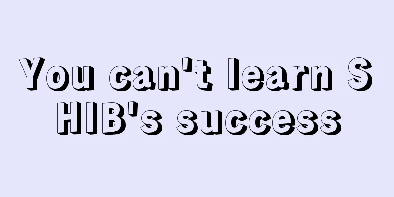 You can't learn SHIB's success