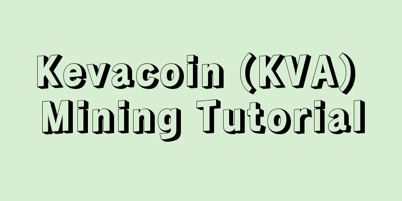Kevacoin (KVA) Mining Tutorial