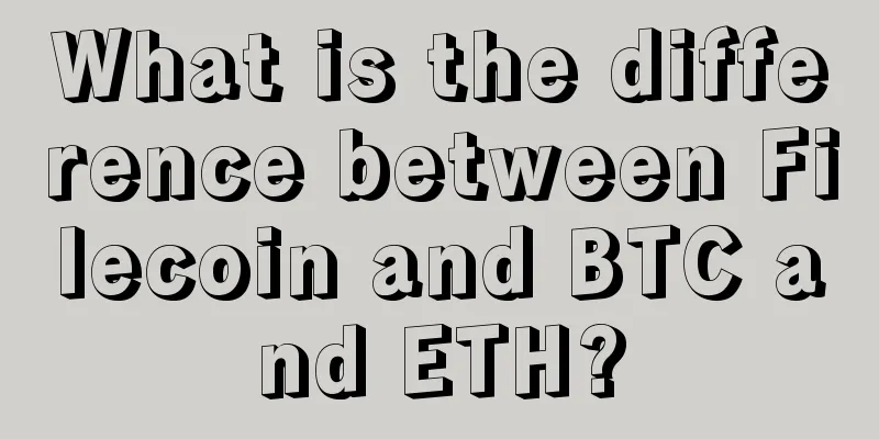 What is the difference between Filecoin and BTC and ETH?