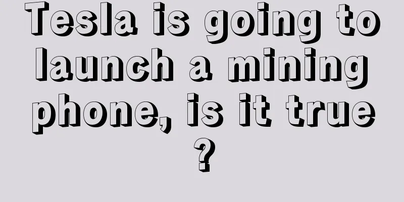 Tesla is going to launch a mining phone, is it true?