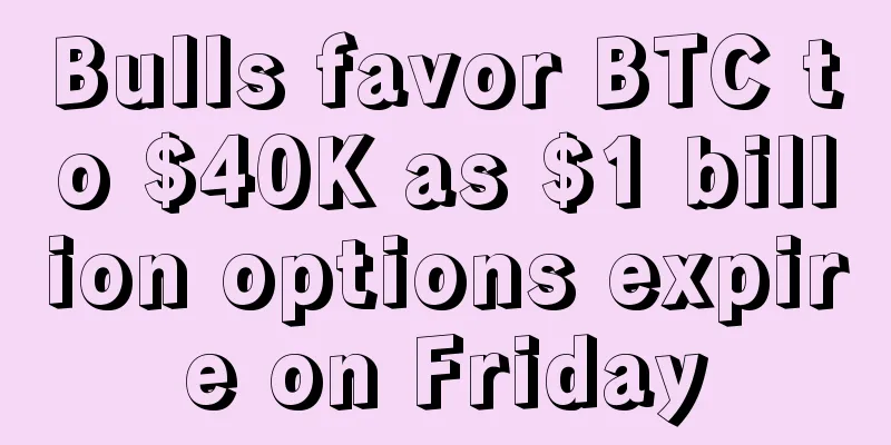 Bulls favor BTC to $40K as $1 billion options expire on Friday