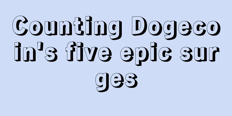 Counting Dogecoin's five epic surges