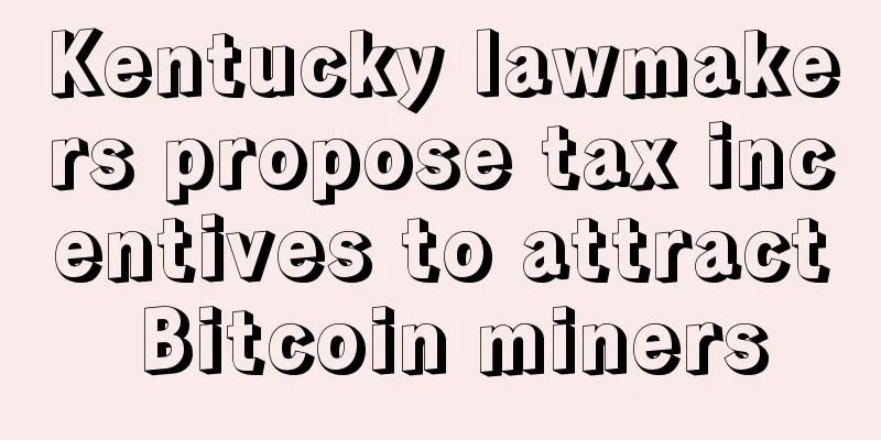 Kentucky lawmakers propose tax incentives to attract Bitcoin miners
