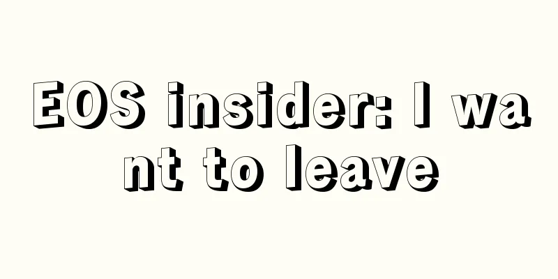 EOS insider: I want to leave