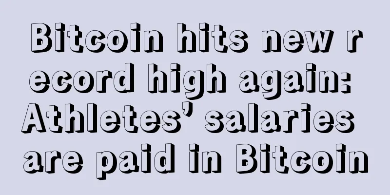 Bitcoin hits new record high again: Athletes’ salaries are paid in Bitcoin