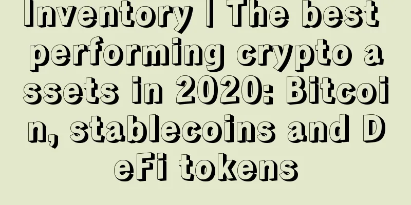 Inventory | The best performing crypto assets in 2020: Bitcoin, stablecoins and DeFi tokens