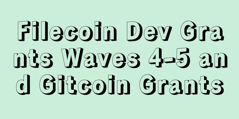 Filecoin Dev Grants Waves 4-5 and Gitcoin Grants
