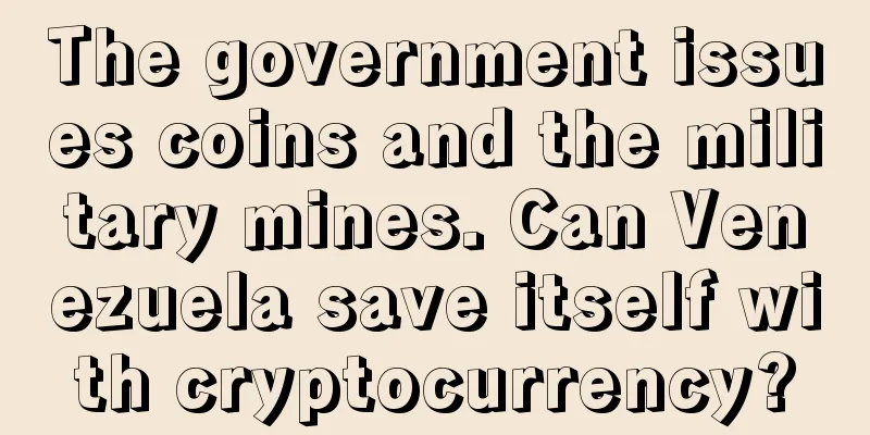 The government issues coins and the military mines. Can Venezuela save itself with cryptocurrency?