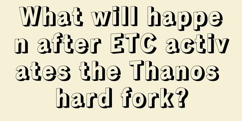 What will happen after ETC activates the Thanos hard fork?