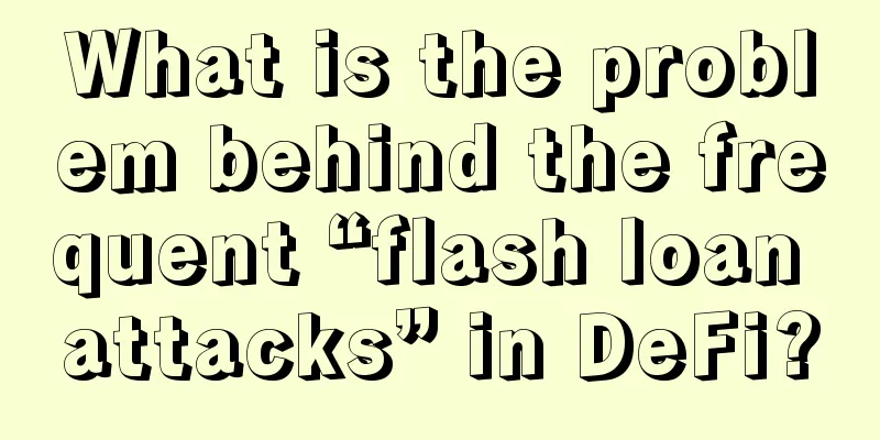 What is the problem behind the frequent “flash loan attacks” in DeFi?