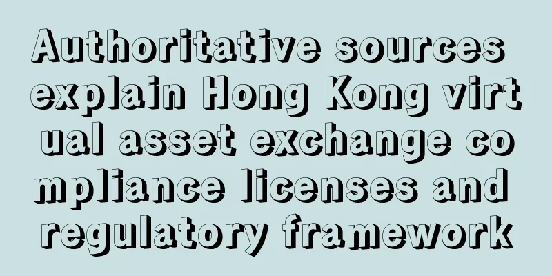 Authoritative sources explain Hong Kong virtual asset exchange compliance licenses and regulatory framework