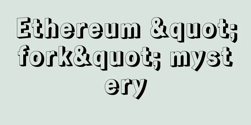 Ethereum "fork" mystery