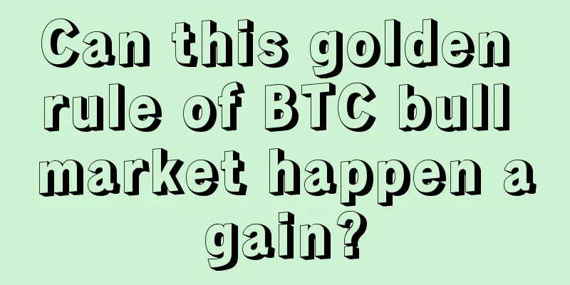 Can this golden rule of BTC bull market happen again?