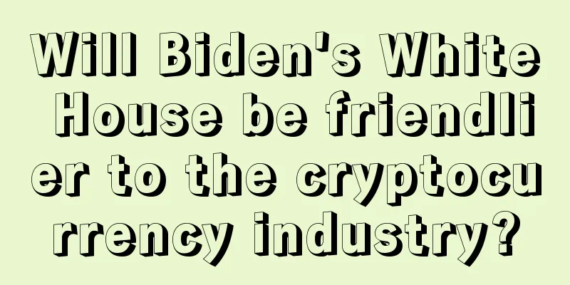 Will Biden's White House be friendlier to the cryptocurrency industry?