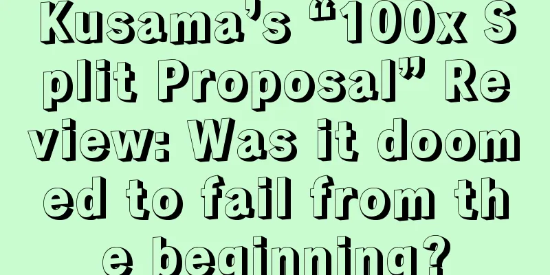 Kusama’s “100x Split Proposal” Review: Was it doomed to fail from the beginning?