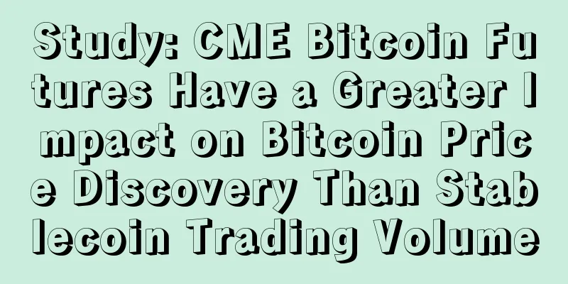 Study: CME Bitcoin Futures Have a Greater Impact on Bitcoin Price Discovery Than Stablecoin Trading Volume