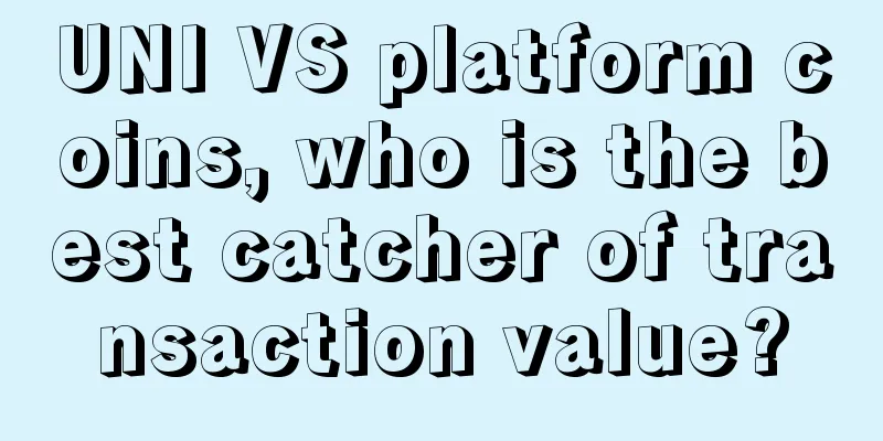 UNI VS platform coins, who is the best catcher of transaction value?