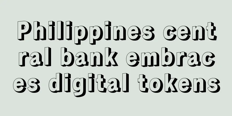 Philippines central bank embraces digital tokens