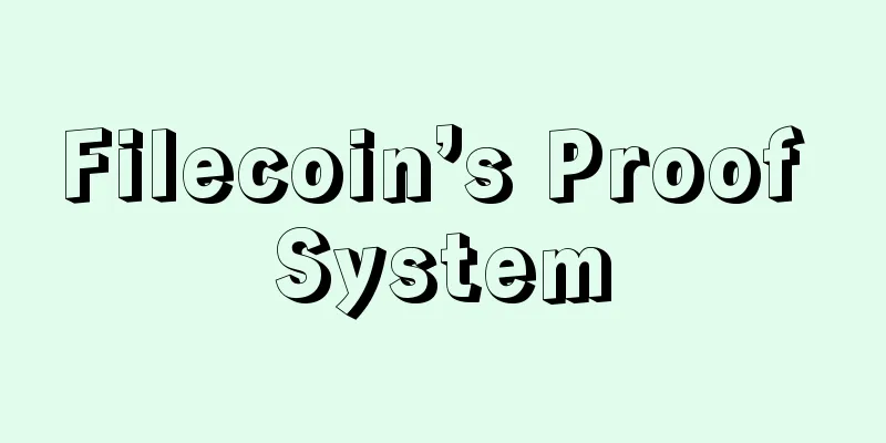 Filecoin’s Proof System
