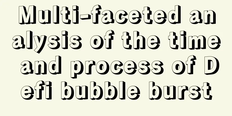 Multi-faceted analysis of the time and process of Defi bubble burst