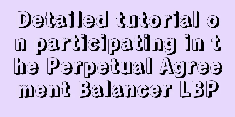 Detailed tutorial on participating in the Perpetual Agreement Balancer LBP