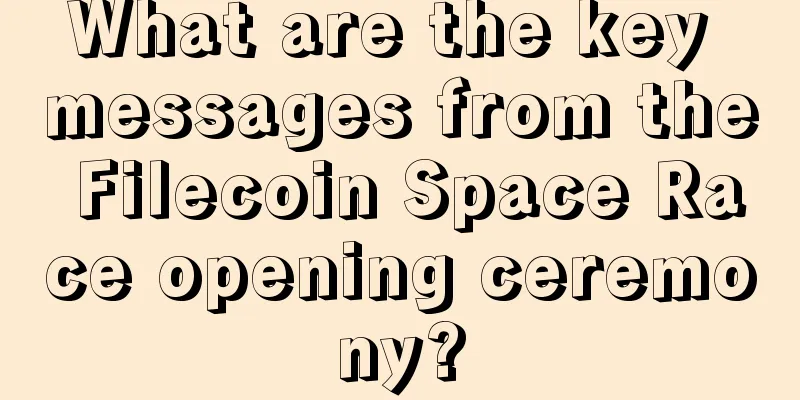 What are the key messages from the Filecoin Space Race opening ceremony?
