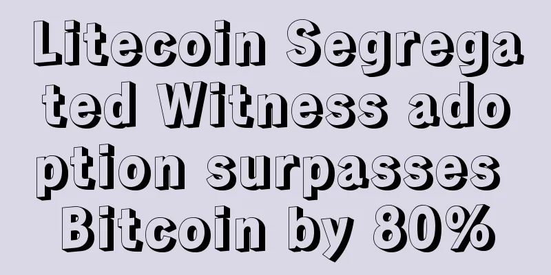 Litecoin Segregated Witness adoption surpasses Bitcoin by 80%