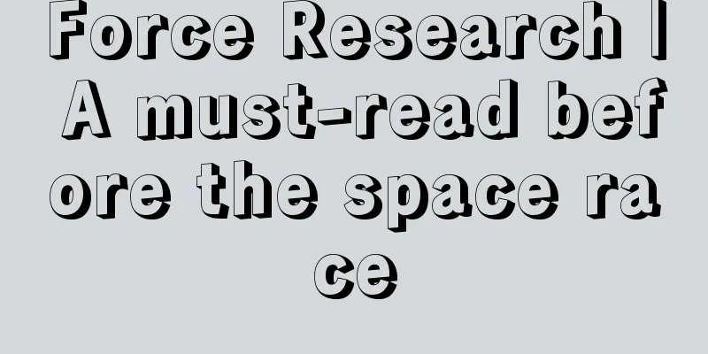 Force Research | A must-read before the space race