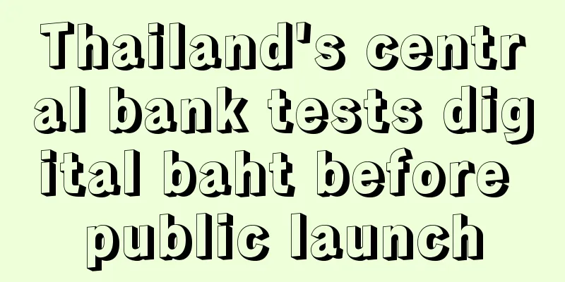 Thailand's central bank tests digital baht before public launch