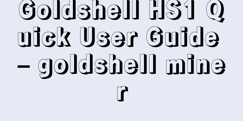 Goldshell HS1 Quick User Guide – goldshell miner