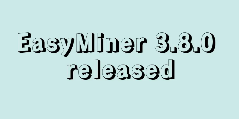 EasyMiner 3.8.0 released