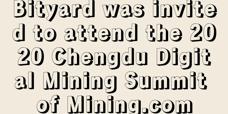 Bityard was invited to attend the 2020 Chengdu Digital Mining Summit of Mining.com